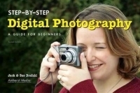 Step-by-Step Digital Photography : A Guide for Beginners артикул 1762a.