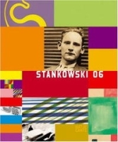 Stankowski 6: Aspekte Des Gesamt Werks / Aspects of His Deuvre (Emanating) артикул 1767a.