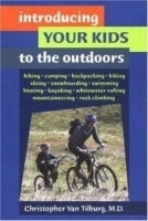 Introducing Your Kids To The Outdoors артикул 12671b.
